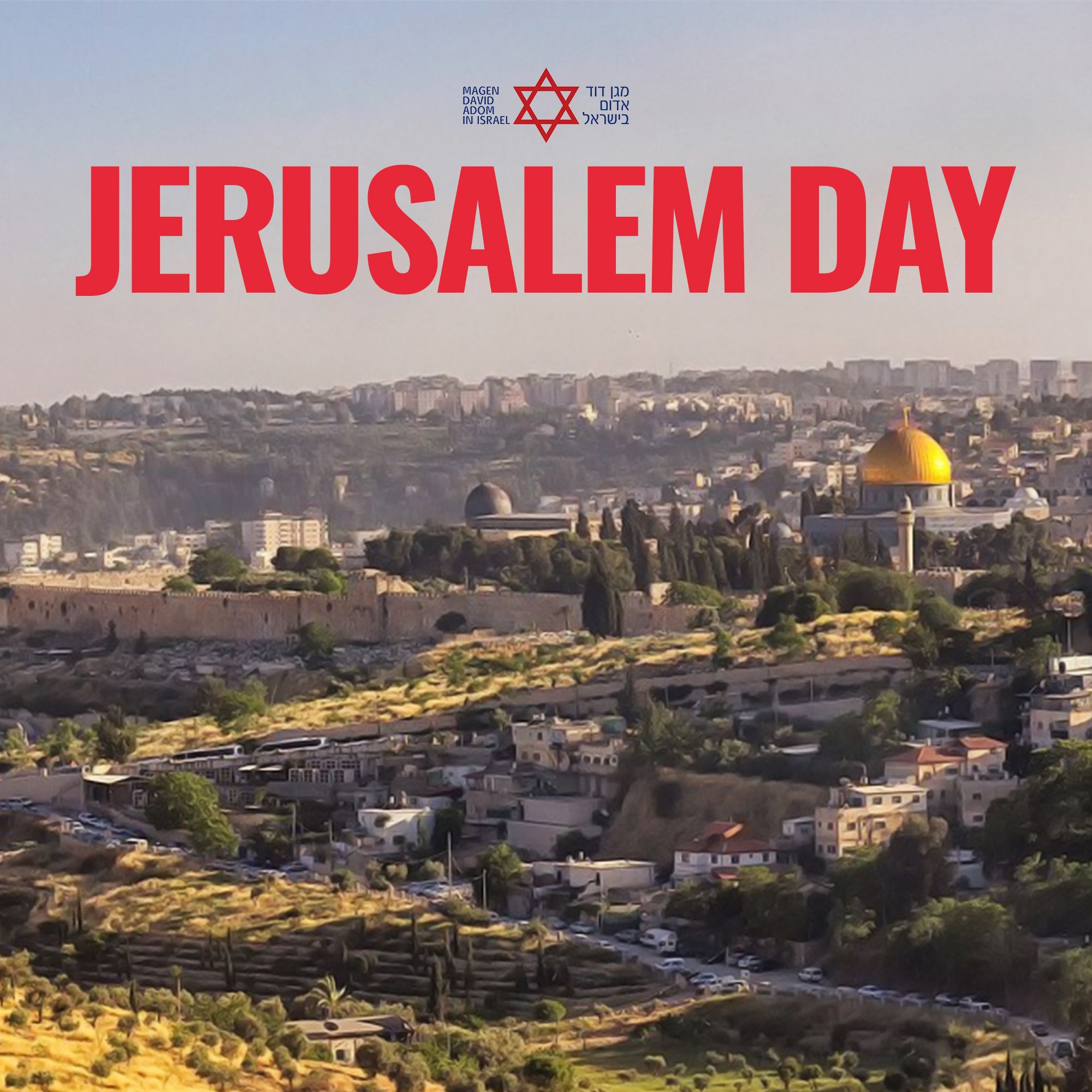 Jerusalem Day MDA Israel